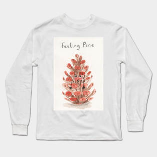 Feeling pine Long Sleeve T-Shirt